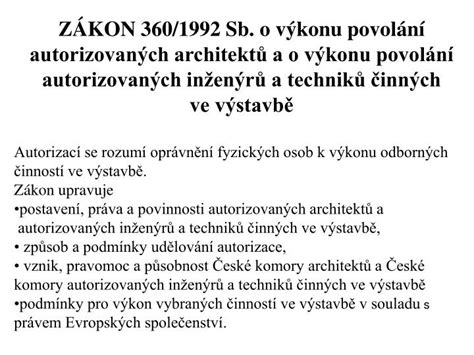 ZÁKON o výkonu povolání autorizovaných architektů a o výkonu .